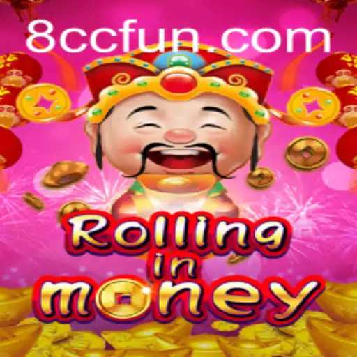 RollingInMoney: Unveiling the Exciting World of 8CC Gaming